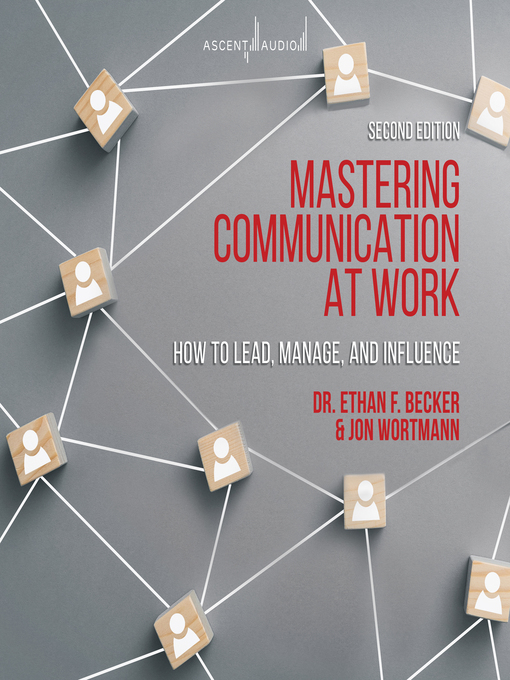 Title details for Mastering Communication at Work by Ethan Becker - Available